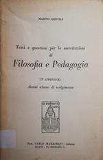 Temi e questioni per le esercitazioni di Filosofia e Pedagogia