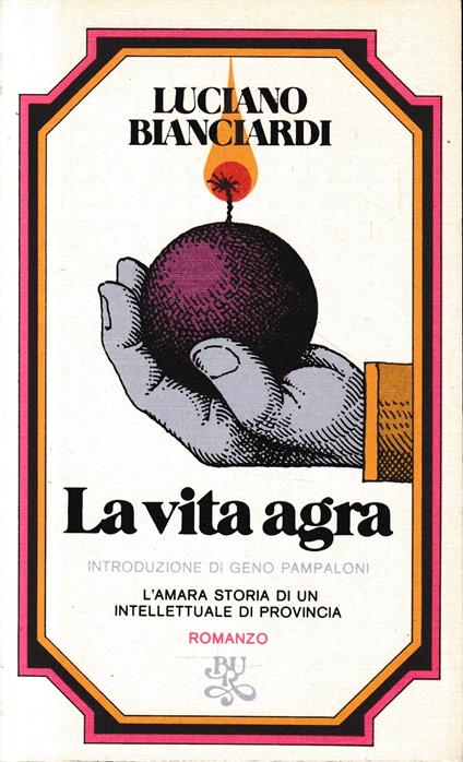 La vita agra - Luciano Bianciardi - copertina