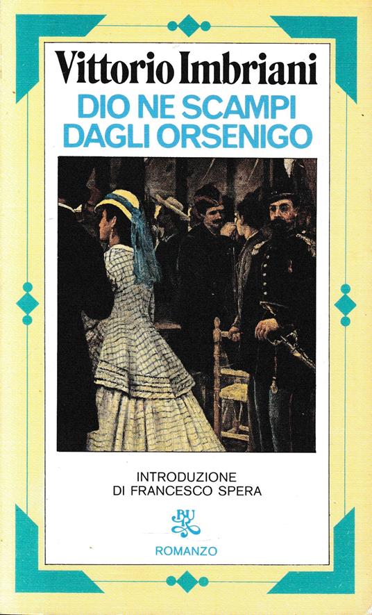 Dio ne scampi dagli Orsenigo - Vittorio Imbriani - copertina