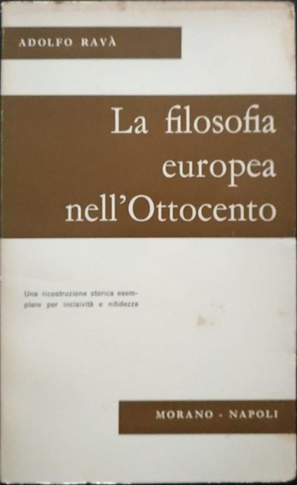 La filosofia europea dell'Ottocento - Adolfo Ravà - copertina