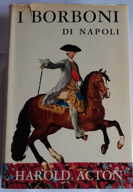 I borboni di Napoli (1734-1825) - Harold Acton - copertina