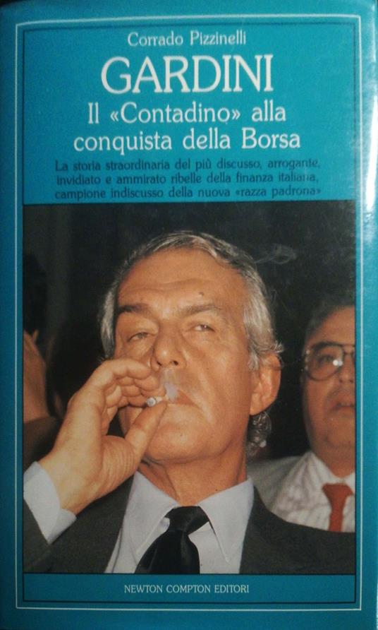 il "contadino" alla conquista della Borsa - Corrado Pizzinelli - copertina