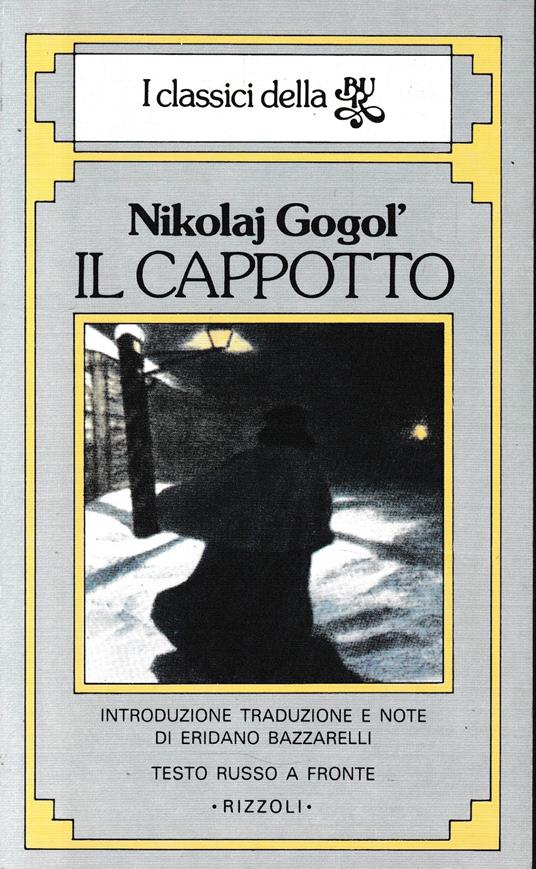 Il cappotto. Testo Russo a fronte - Nikolaj Gogol' - copertina