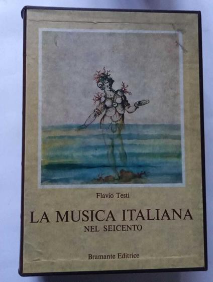 La Musica Italiana nel seicento - Flavio Testi - copertina