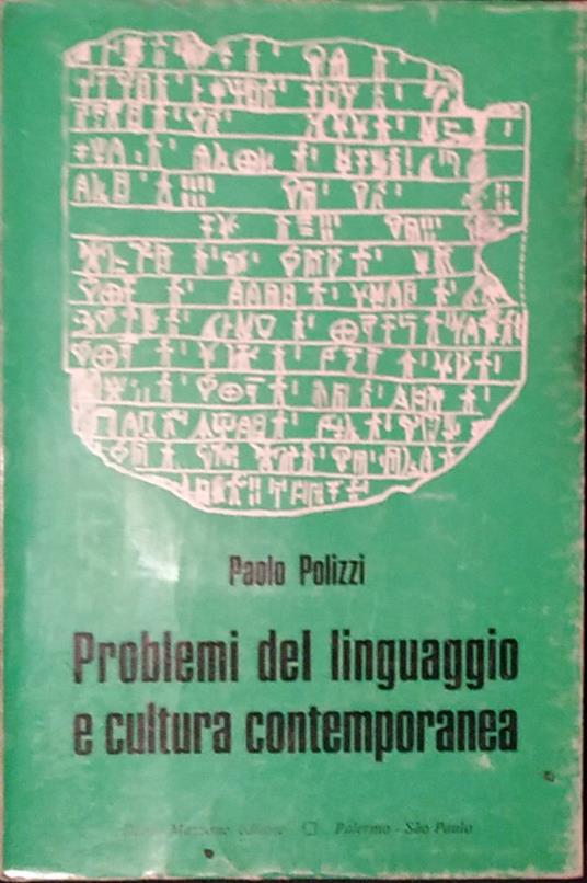 Problemi del linguaggio e cultura contemporanea - Paolo Polizzi - copertina