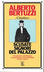 Scusate signori del Palazzo