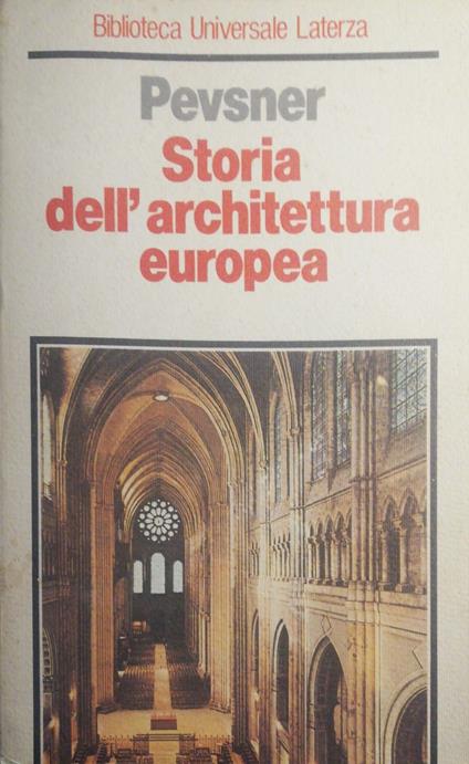 Storia dell'architettura Europea - Nikolaus Pevsner - copertina