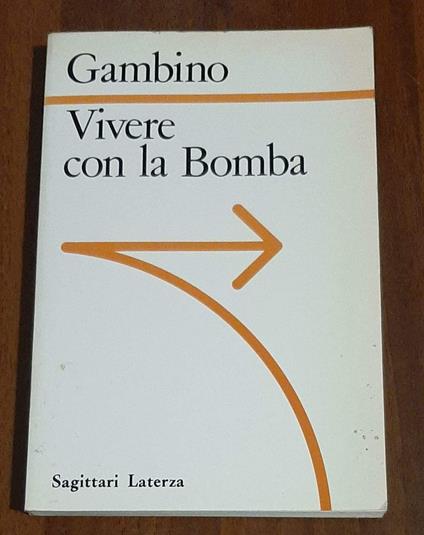 Vivere Con La Bomba - Antonio Gambino - copertina