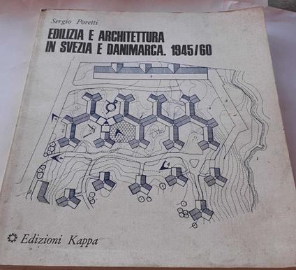 Edilizia e architettura in Svezia e Danimarca. 1945/60 - Sergio Poretti - copertina