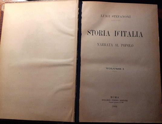 Storia d'Italia narrata al popolo. Volume I - Luigi Stefanoni - copertina