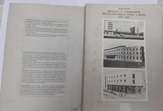 Progetti e costruzione dei palazzi delle poste a Roma 1933-1935 - Sergio Poretti - copertina