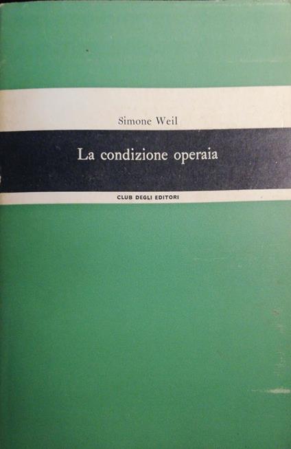 La condizione operaia - Simone Weil - copertina