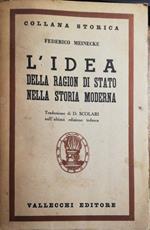 L' idea della ragion di stato nella storia moderna