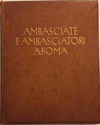 Ambasciate e Ambasciatori a Roma - copertina