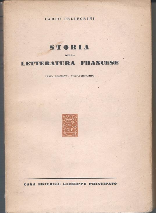 Storia della letteratura francese - Carlo Pellegrini - copertina