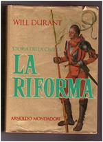 Storia Della Civilta' La Riforma 1300-1564