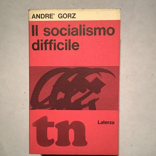 Il socialismo difficile - André Gorz - copertina