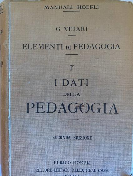 I dati della pedagogia - Giovanni Vidari - copertina