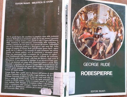 Robespierre. Ritratto di un democratico rivoluzionario - George Rudé - copertina