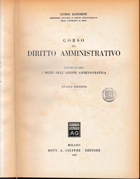 Corso di Diritto Amministrativo, vol. 4° - Guido Zanobini - copertina