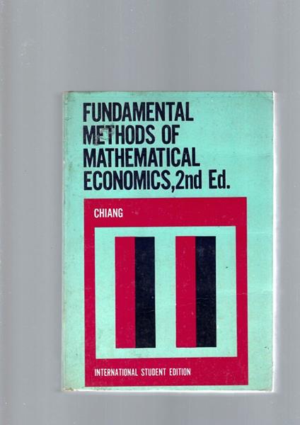 Title: Fundamental methods of mathematical economics - copertina