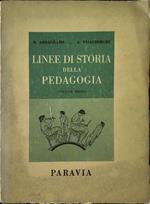 Linee di storia della pedagogia. Volume Primo