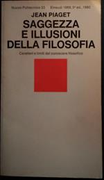 Saggezza e illusione della filosofia