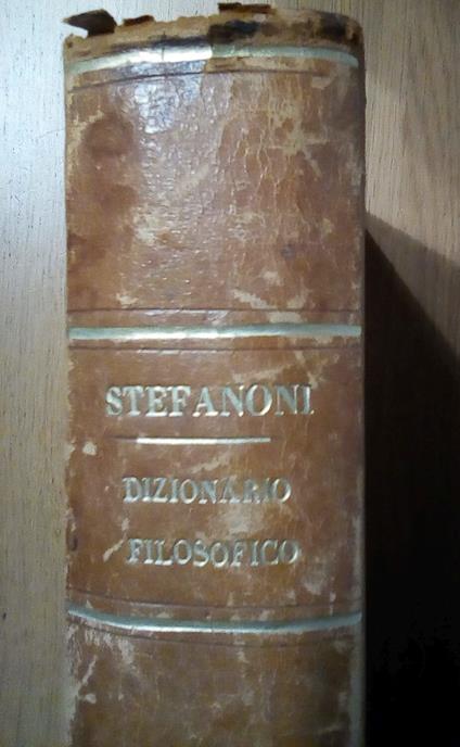 Dizionario filosofico - Luigi Stefanoni - copertina