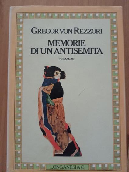 Memorie di un antisemita - Gregor von Rezzori - copertina