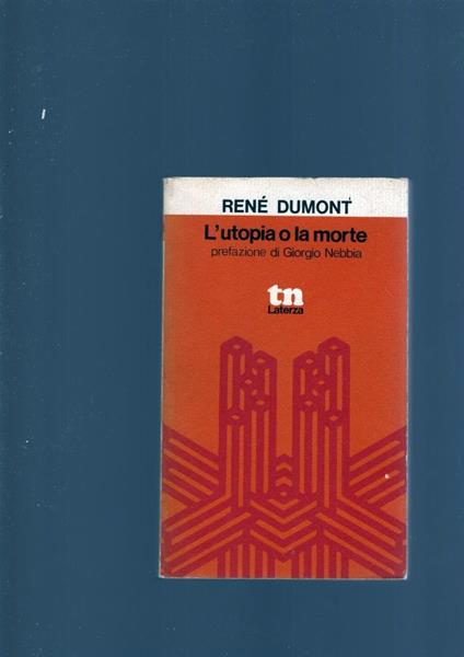Utopia O La Morte - René Dumont - copertina