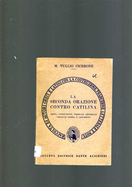 Seconda Orazione Contro Catilina - M. Tullio Cicerone - copertina