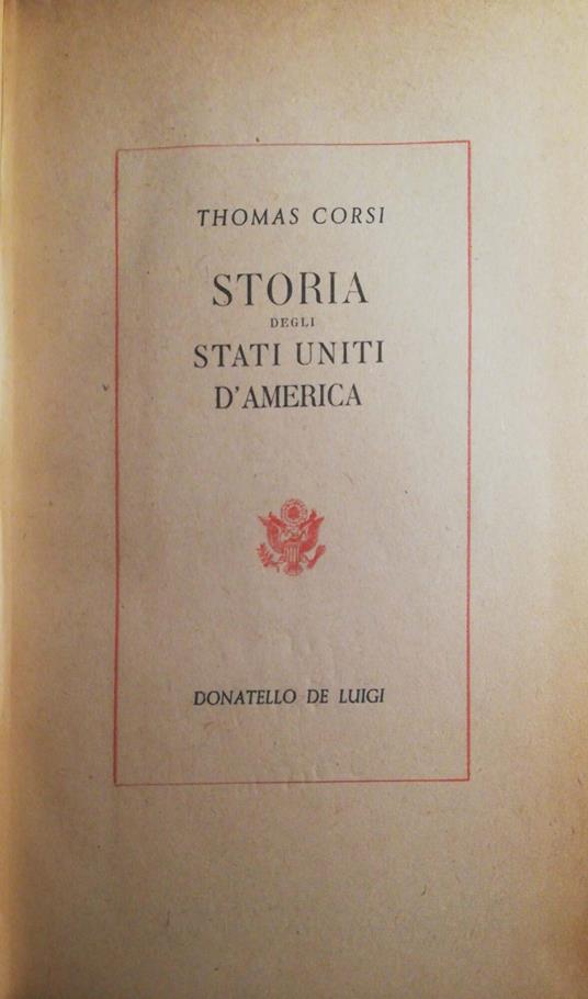 Storia degli Stati Uniti D'America - Thomas Corsi - copertina