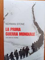 La prima guerra mondiale breve storia