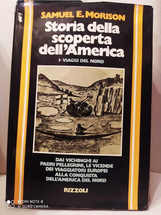 Storia della scoperta dell'America. Tomo 1- I viaggi del Nord - Samuel E. Morison - copertina