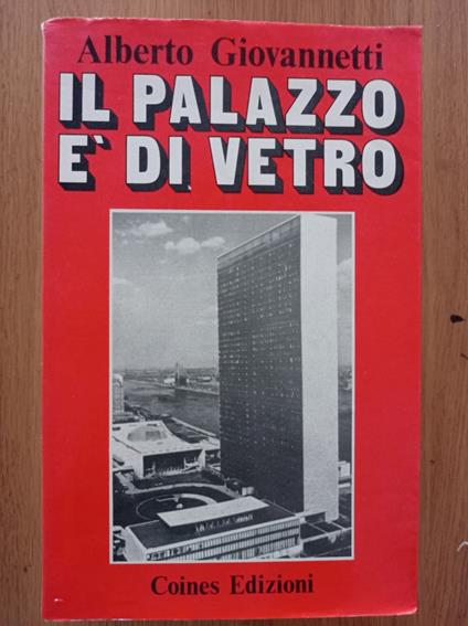 Il palazzo è di vetro - Alberto Giovannetti - copertina