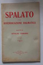 Spalato e la rivendicazione Dalmatica