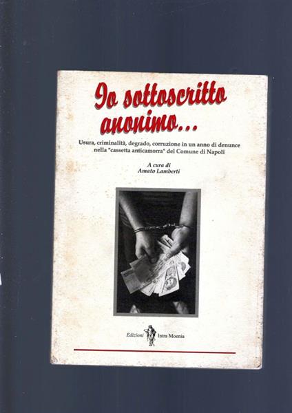 Io Sottoscritto Anonimo. - copertina