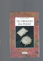 Gli Orologi Da Polso