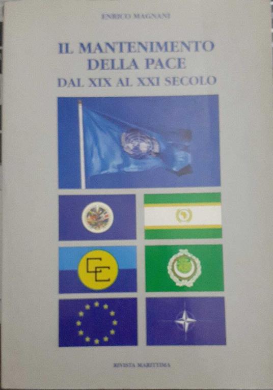 Il mantenimento della pace dal XIX al XXI secolo - Enrico Magnano - copertina