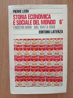 Storia economica e sociale del mondo 6