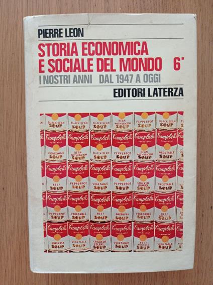 Storia economica e sociale del mondo 6 - Pierre Leon - copertina