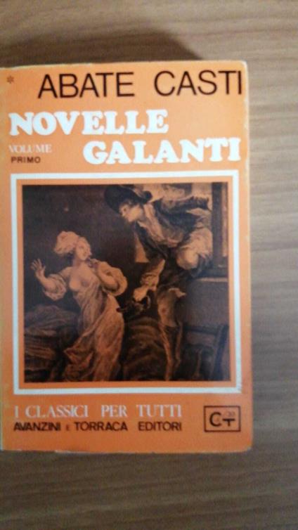 Novelle galanti - vol. 1 - G. Battista Casti - copertina