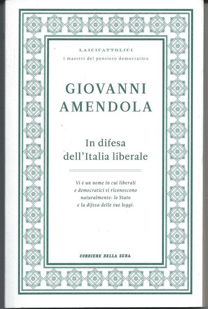 In difesa dell'Italia liberale - Giovanni Amendola - copertina