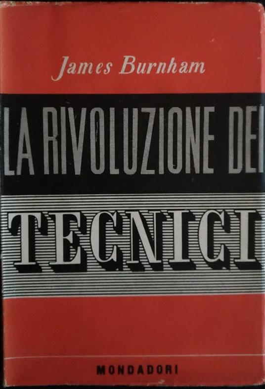 La rivoluzione dei tecnici - James Burnham - copertina