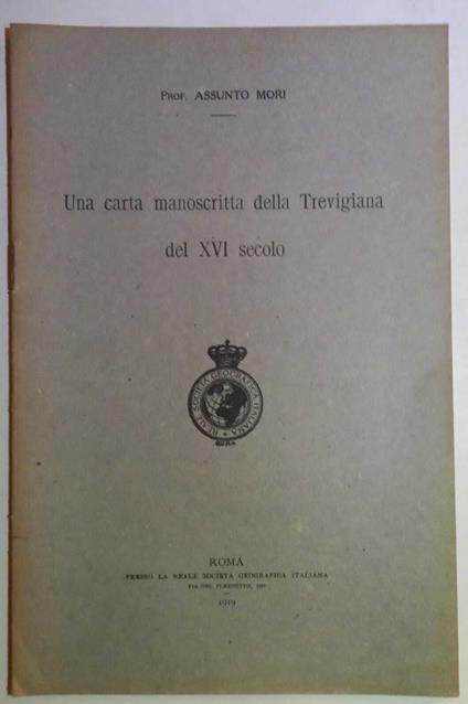 Una carta manoscritta della Trevigiana del XVI secolo - Assunta Mori - copertina