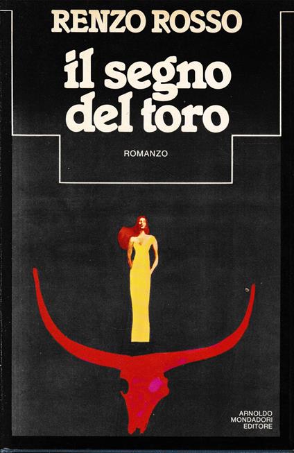 Il segno del toro - Renzo Rosso - copertina