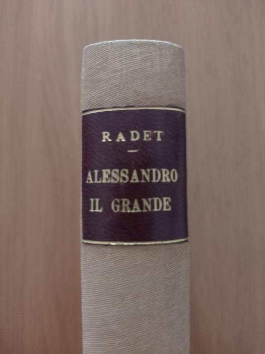 Alessandro il Grande - George Radet - copertina