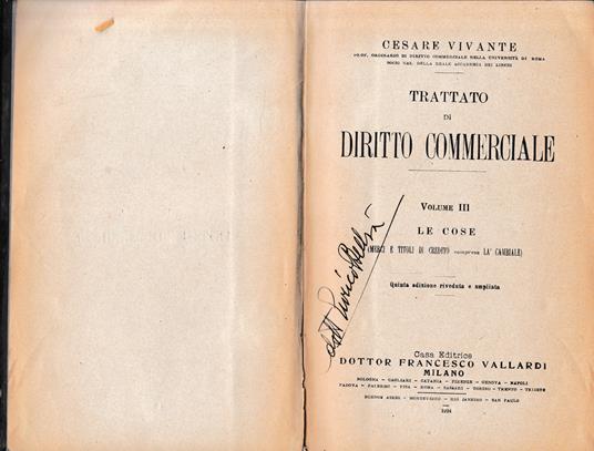 Trattato di Diritto Commerciale, vol. 3°: le cose. Un volume - Cesare Vivante - copertina