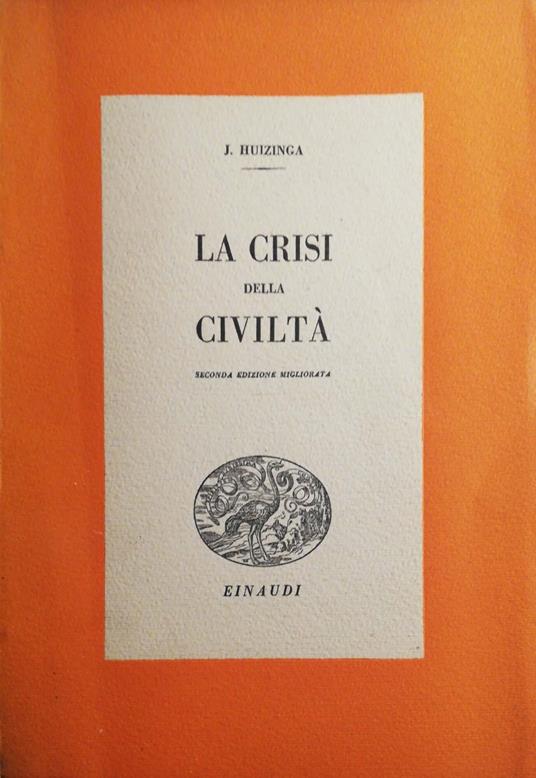 La crisi della civiltà - Johan Huizinga - copertina