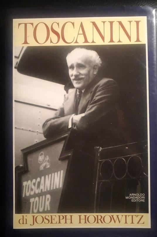 Toscanini - Joseph Horowitz - copertina